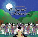 Origami Orchestra - Book