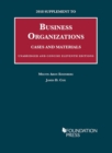 2018 Supplement to Business Organizations, Cases and Materials, Unabridged and Concise - Book