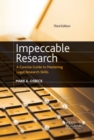 Impeccable Research : A Concise Guide to Mastering Legal Research Skills - Book