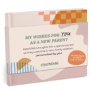 Em & Friends My Wishes for You as a New Parent Fill-in Books - Book