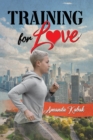 Training for Love - Book
