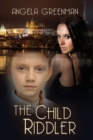 The Child Riddler - Book