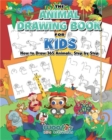 The Animal Drawing Book for Kids : How to Draw 365 Animals Step by Step (Art for Kids) - Book