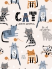 Cat Lover’s Blank Journal : A Cute Journal of Cat Whiskers and Diary Notebook Pages (Cat lovers, Kittens, Daydreamers) - Book