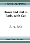 Down and Out in Paris, with Cat - Book