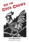 Ere the Cock Crows - Book