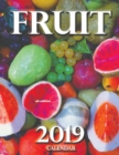 Fruit 2019 Calendar (UK Edition) - Book