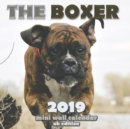 The Boxer 2019 Mini Wall Calendar (UK Edition) - Book