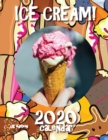 Ice Cream! 2020 Calendar (UK Edition) - Book