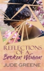 Reflections of a Broken Woman - Book