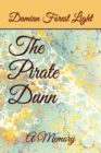 The Pirate Dunn : A Memory - Book