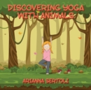 Discovering Yoga With Animals - Book