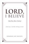 Lord, I Believe - eBook