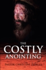 The Costly Anointing - eBook