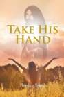 Take His Hand - Book