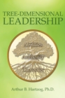 Tree-Dimensional Leadership : Abilities, Authority, Character - eBook