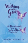 Walking with God : 26 Devotionals from the Story of Us: Weeks 1-26 - Book