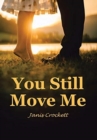 You Still Move Me - Book
