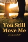 You Still Move Me - eBook