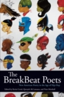 The BreakBeat Poets : New American Poetry in the Age of Hip-Hop - Book