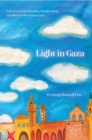 Light in Gaza : Essays for the Future - Book