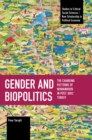 Gender and Biopolitics : The Changing Patterns of Womanhood in Post-2002 Turkey - Book
