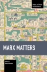 Marx Matters - Book