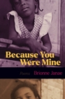Because You Were Mine - Book