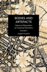 Bodies and Artefacts vol 2. : Historical Materialism as Corporeal Semiotics - Book