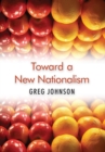 Toward a New Nationalism - Book