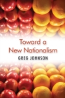 Toward a New Nationalism - Book