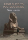 From Plato to Postmodernism - Book