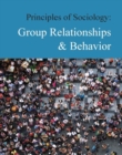 Principles of Sociology: Group Relationships & Behavior - Book