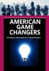 American Game Changers - Book
