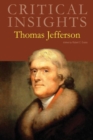 Critical Insights: Thomas Jefferson - Book