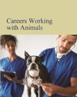 Careers Working with Animals - Book