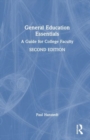 General Education Essentials : A Guide for College Faculty - Book