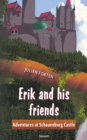 Erik and his friends : Adventures at Schauenburg Castle - eBook