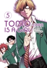 Tomo-chan is a Girl! Vol. 5 - Book
