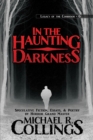 In the Haunting Darkness - Book