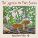The Legend of the Fairy Stones - Book