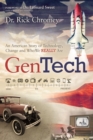 GenTech : An American Story of Technology, Change and Who We Really Are (1900-present) - Book