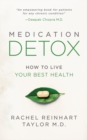Medication Detox : How to Live Your Best Health - Book