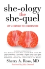 She-ology, The She-quel : Let's Continue the Conversation - Book