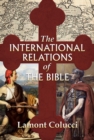 The International Relations of the Bible - Book