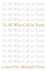 To All Who Call in Truth - Book