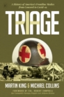 Triage : A History of America's Frontline Medics from Concord to Covid-19 - Book