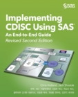 Implementing CDISC Using SAS : An End-to-End Guide, Revised Second Edition (Korean edition) - Book
