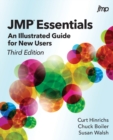 JMP Essentials : An Illustrated Guide for New Users, Third Edition - Book