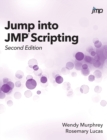 Jump into JMP Scripting, Second Edition (Hardcover edition) - Book